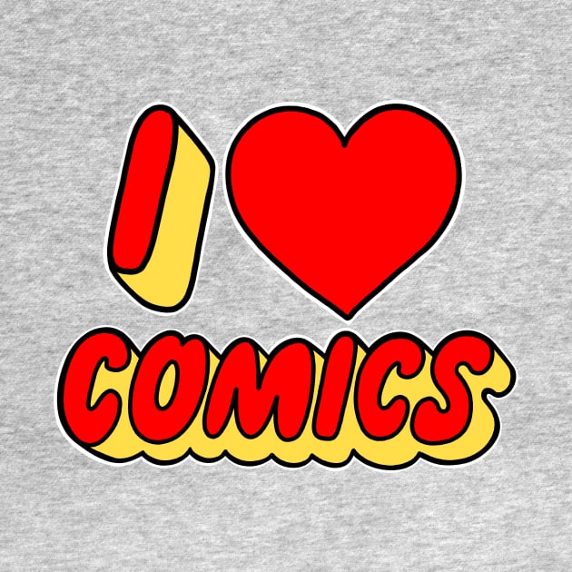 I Love Comics by elliotcomicart
